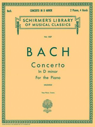 Kniha Bach: Concerto in D Minor for Piano Johann Sebastian Bach