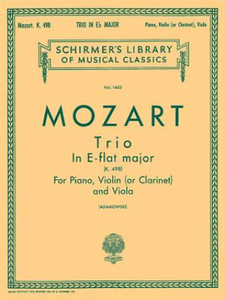 Carte Trio No. 7 in E Flat, K.498: Score and Parts Amadeus Mozart Wolfgang