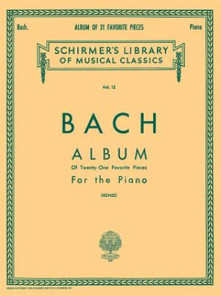 Könyv Album (21 Favorite Pieces): Piano Solo Sebastian Bach Johann