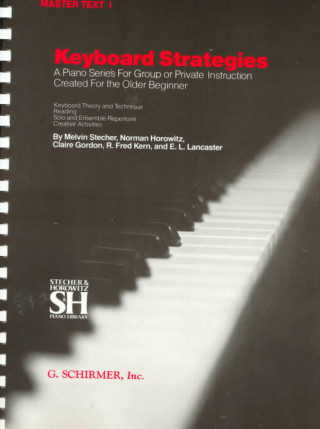 Book Keyboard Strategies: Master Text I (Chapters I-XI) Melvin Stecher