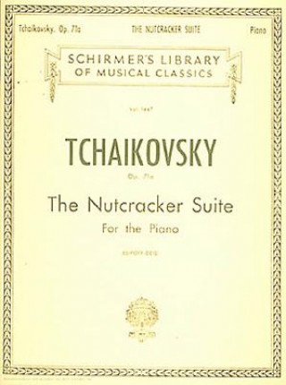 Книга Nutcracker Suite, Op. 71a: Piano Solo Ilyich Tchaikovsky Piotr