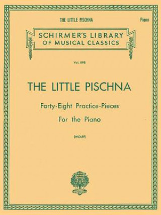 Carte Little Pischna (48 Practice Pieces): Piano Solo Pischna Josef