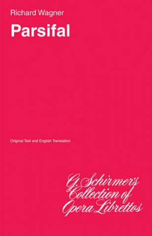 Book Parsifal: Libretto Richard Wagner