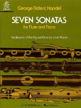 Könyv Seven Sonatas for Flute and Piano George Frederick Handel