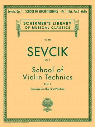 Carte School of Violin Technics, Op. 1 Otakar Sevcik