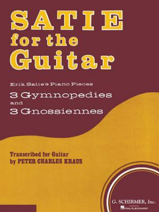 Carte Satie for the Guitar: Guitar Solo Satie Erik