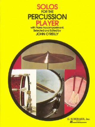 Kniha Solos for the Percussion Player Various