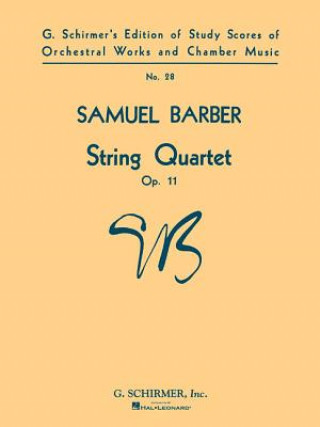 Książka String Quartet, Op. 11: Study Score No. 28 Barber Samuel