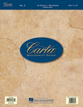 Kniha Carta Manuscript Paper No. 2 - Basic Hal Leonard Publishing Corporation