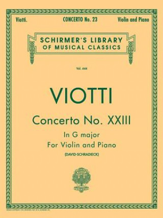 Kniha Concerto No. 23 in G Major: Score and Parts Battista Viotti Giovan
