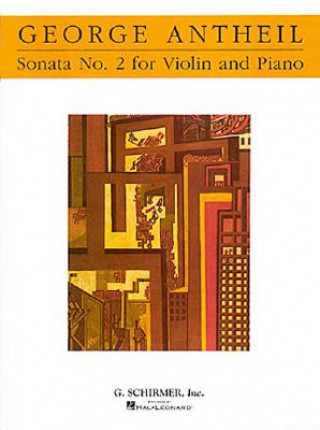 Carte Violin Sonata No. 2: Violin and Piano Antheil George