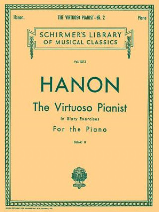 Book Virtuoso Pianist in 60 Exercises - Book 2: Piano Technique Hanon C. L.