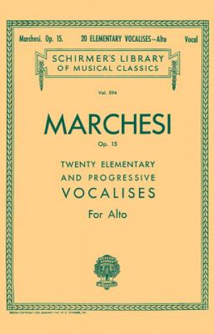 Kniha 20 Elementary and Progressive Vocalises, Op. 15: Low Voice Marchesi Salvatore