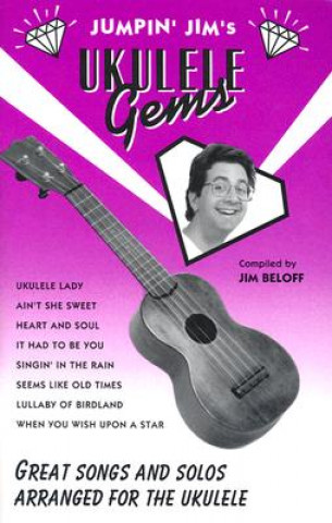 Książka Jumpin' Jim's Ukulele Gems: Ukulele Solo Jim Beloff