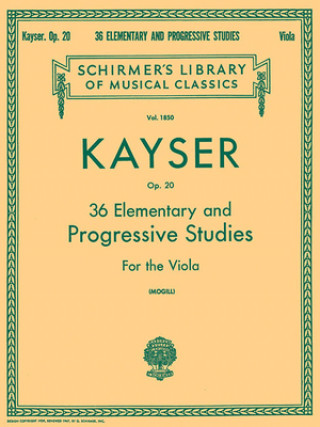 Książka 36 Elementary and Progressive Studies: Viola Method Ernst Kayser Heinrich