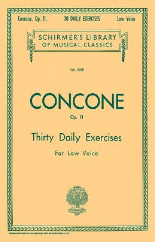 Carte 30 Daily Exercises, Op. 11: Low Voice Concone Joseph