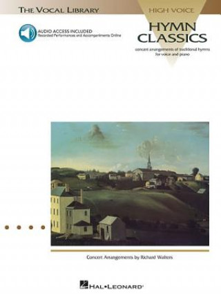 Könyv Hymn Classics: The Vocal Library High Voice Hal Leonard Publishing Corporation