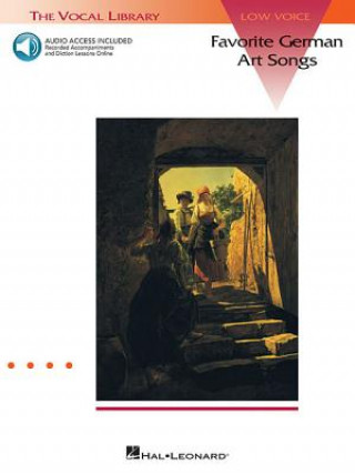 Carte Favorite German Art Songs: Low Voice - Book/Online Audio: The Vocal Library Low Voice Various