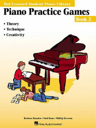 Carte Piano Practice Games Book 3: Hal Leonard Student Piano Library Barbara Kreader