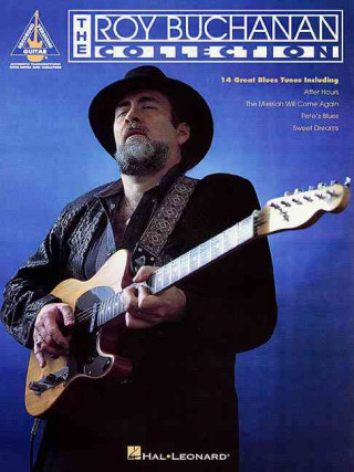 Book The Roy Buchanan Collection Hal Leonard Publishing Corporation