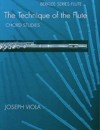 Könyv The Technique of the Flute - Chord Studies J. Viola