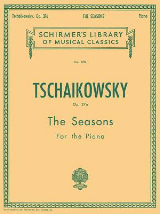 Book Tschaikowsky Op. 37a the Seasons for the Piano Louis Oesterle