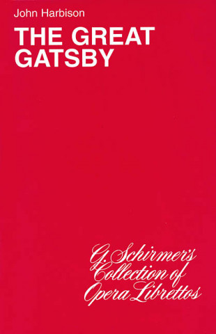 Buch The Great Gatsby: Opera Libretto Murray Horwitz