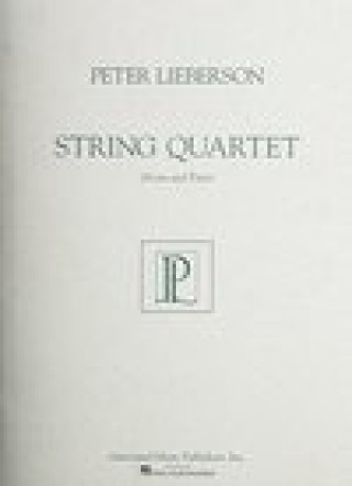 Buch String Quartet: Score and Parts Lieberson Peter