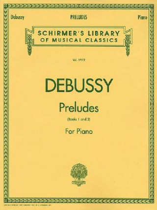 Kniha Preludes - Books 1 and 2: Piano Solo G Schirmer Inc