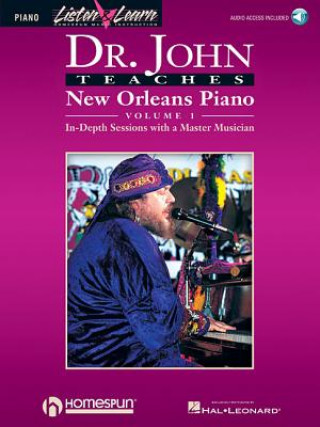 Carte Dr. John Teaches New Orleans Piano - Volume 1 Hal Leonard Publishing Corporation