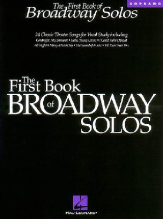 Book The First Book of Broadway Solos: Soprano Edition Joan Boytim