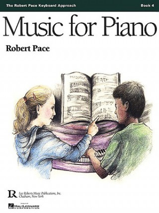 Carte Music for Piano, Book 4 Robert Pace