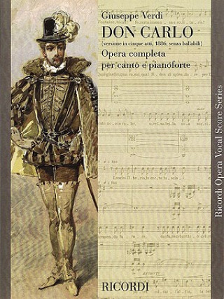 Könyv Don Carlo: Opera In Cinque Atti Giuseppe Verdi