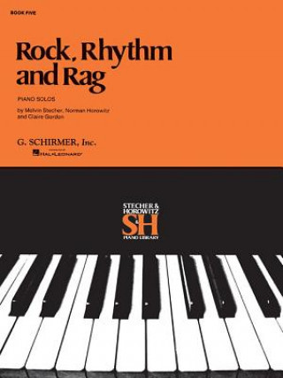 Carte Rock, Rhythm and Rag, Book Five: Piano Solos Melvin Stecher