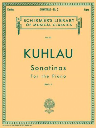 Könyv Sonatinas - Book 2: Piano Solo Kuhlau Friedrich