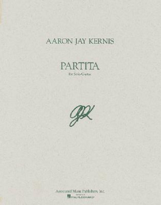 Kniha Partita: Guitar Solo Jay Kernis Aaron