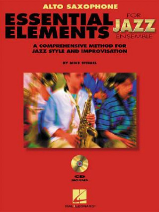 Knjiga Essential Elements for Jazz Ensemble a Comprehensive Method for Jazz Style and Improvisation Steinel Mike