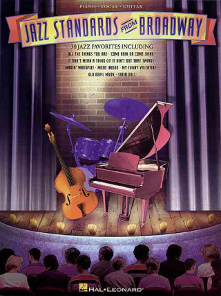 Kniha Jazz Standards from Broadway Hal Leonard Publishing Corporation