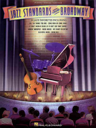 Knjiga Jazz Standards from Broadway Hal Leonard Publishing Corporation