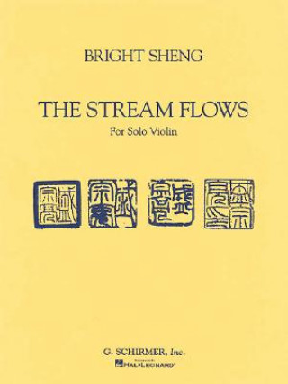 Kniha The Stream Flows: Violin Solo G Schirmer Inc