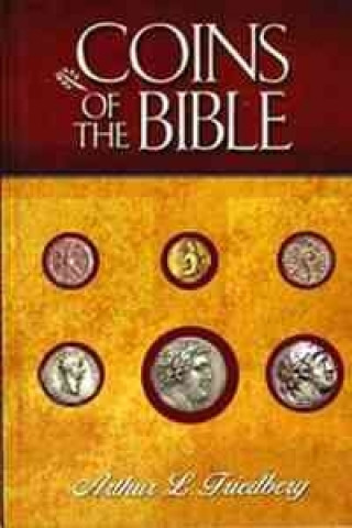 Kniha Coins of the Bible Arthur L. Friedberg
