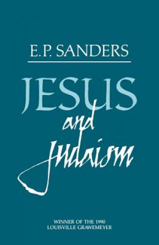 Kniha Jesus and Judaism E. P. Sanders
