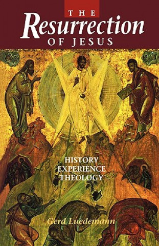 Könyv Resurrection of Jesus Gerd Luedemann