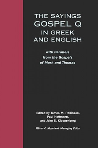 Carte Sayings Gospel Q Greek English James McConkey Robinson