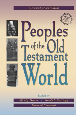 Książka Peoples of the Old Testament World Alfred J. Hoerth