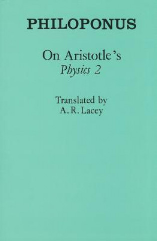 Carte On Aristotle's "Physics 2" John Philoponus