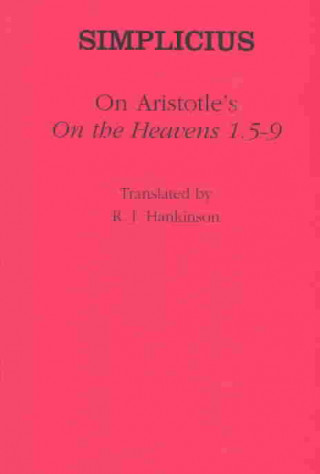 Könyv Simplicius on Aristotle's "On the Heavens 1.5-9" R. J. Hankinson