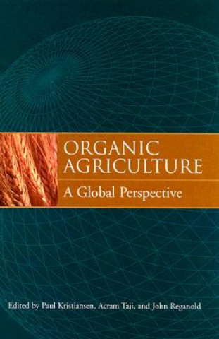 Kniha Organic Agriculture Paul Kristiansen