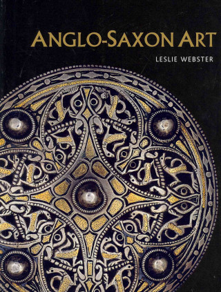 Книга Anglo-Saxon Art Leslie Webster