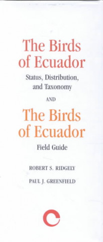 Carte Birds of Ecuador Robert S. Ridgely